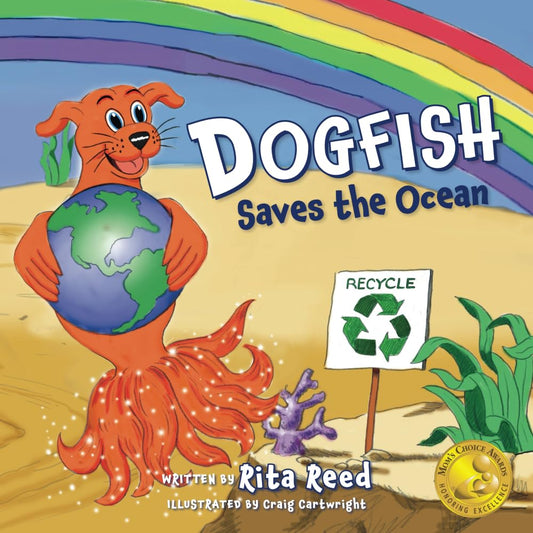 Dogfish Saves the Ocean (Dogfish Tales)