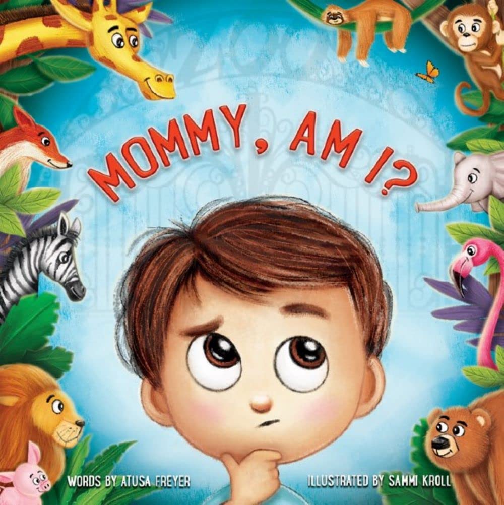 Mommy, Am I?