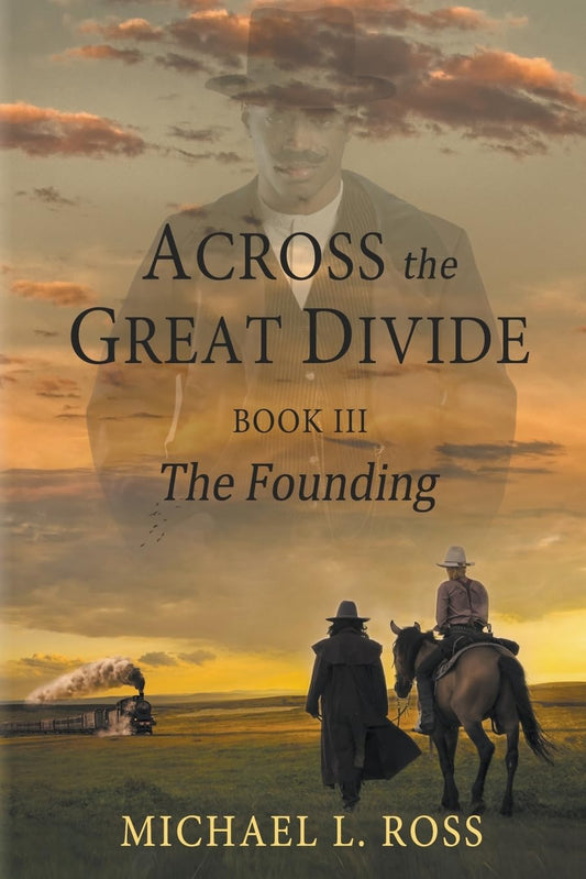 The Founding (Across the Great Divide) - 8098