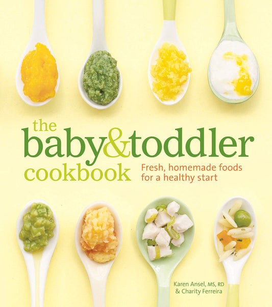THE BABY AND TODDLER COOKBOOK: F