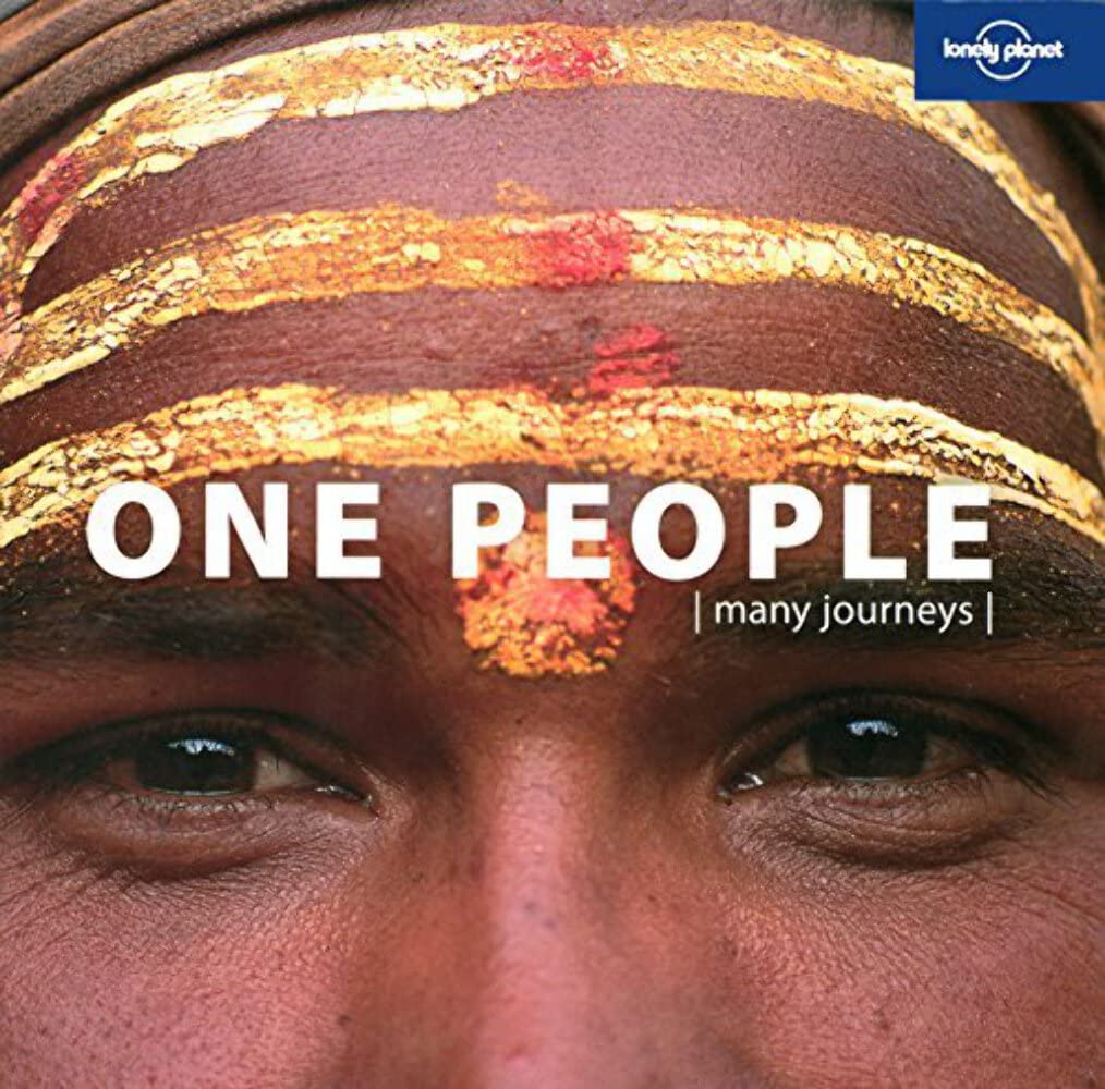 Lonely Planet One People: Many Journeys (Pictorials)