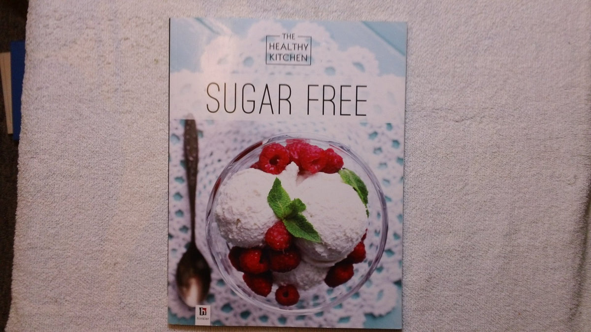 The Healthy Kitchen: Sugar Free