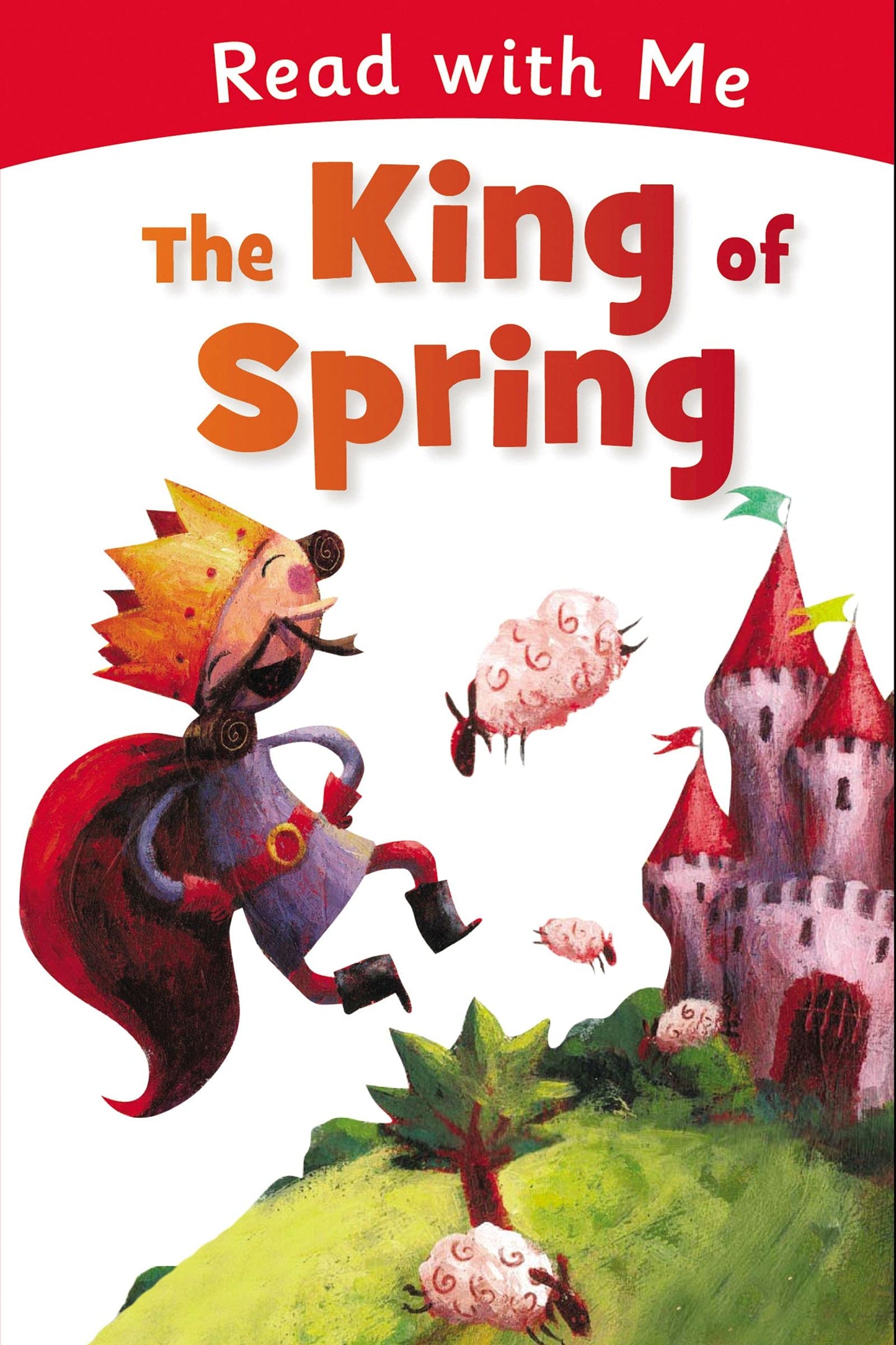 Read with Me: The King of Spring