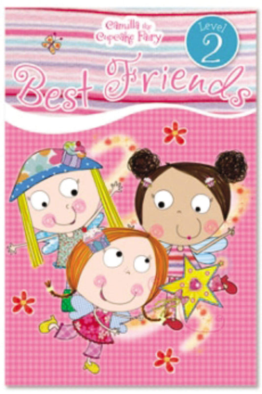 Camilla the Cupcake Fairy's Best Friends
