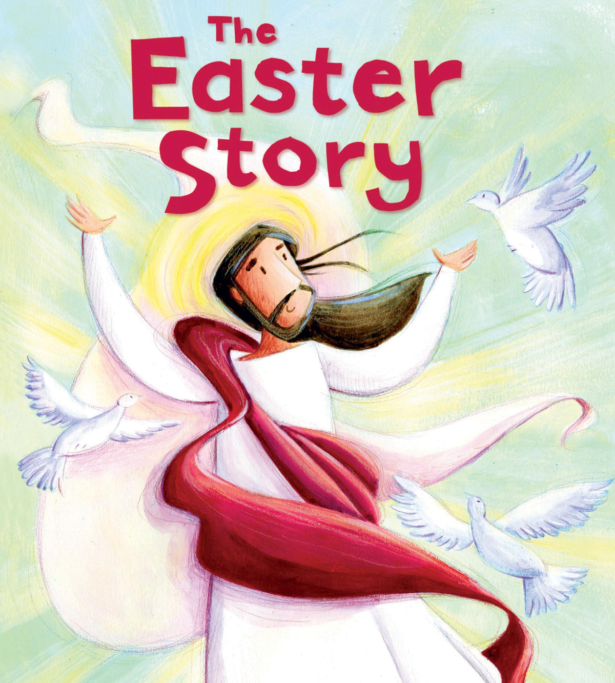 New Testament: the Easter Story (My First Bible Stories)