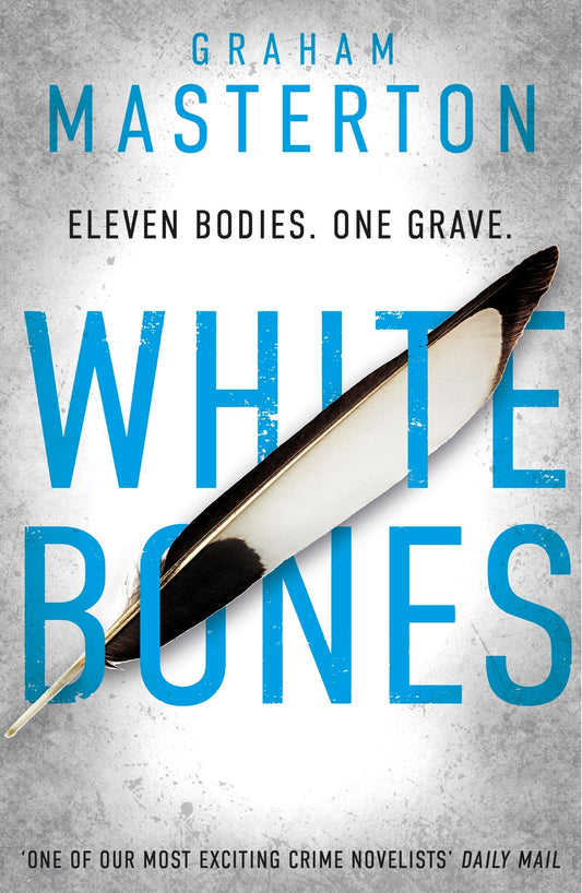 White Bones: an absolutely gripping and gritty Katie Maguire thriller, the first in the unmissable must-read series for 2024 (Katie Maguire, 1)