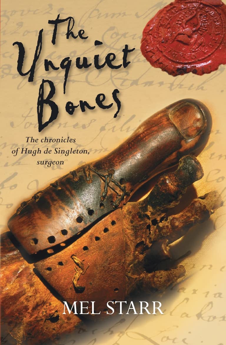 The Unquiet Bones (The Chronicles of Hugh de Singleton, Surgeon, 1)