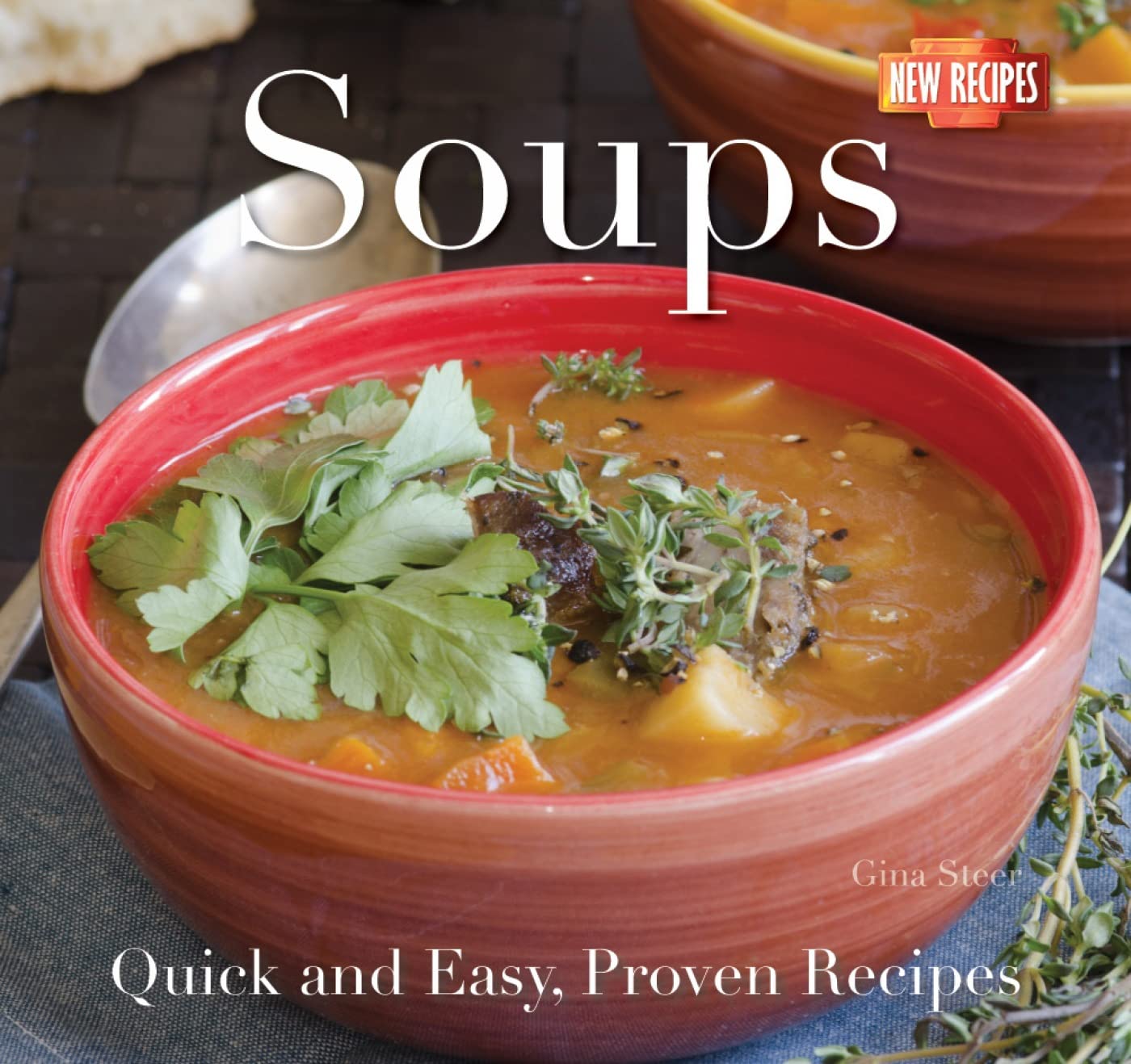 Soups (Quick & Easy, Proven Recipes)