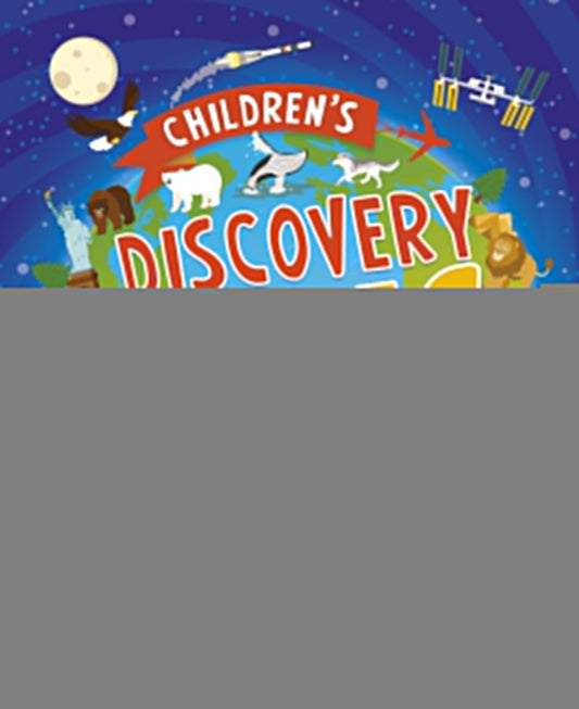 Children's Discovery Atlas: Travel the world in one book!
