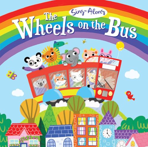 Sing-Along The Wheels on the Bus (Padded Board Books)