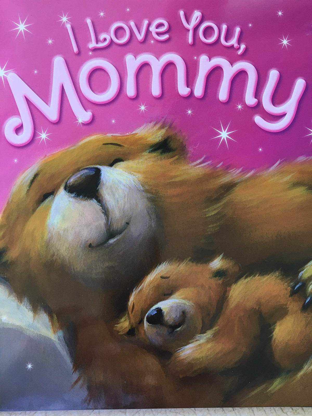 I Love You, Mommy