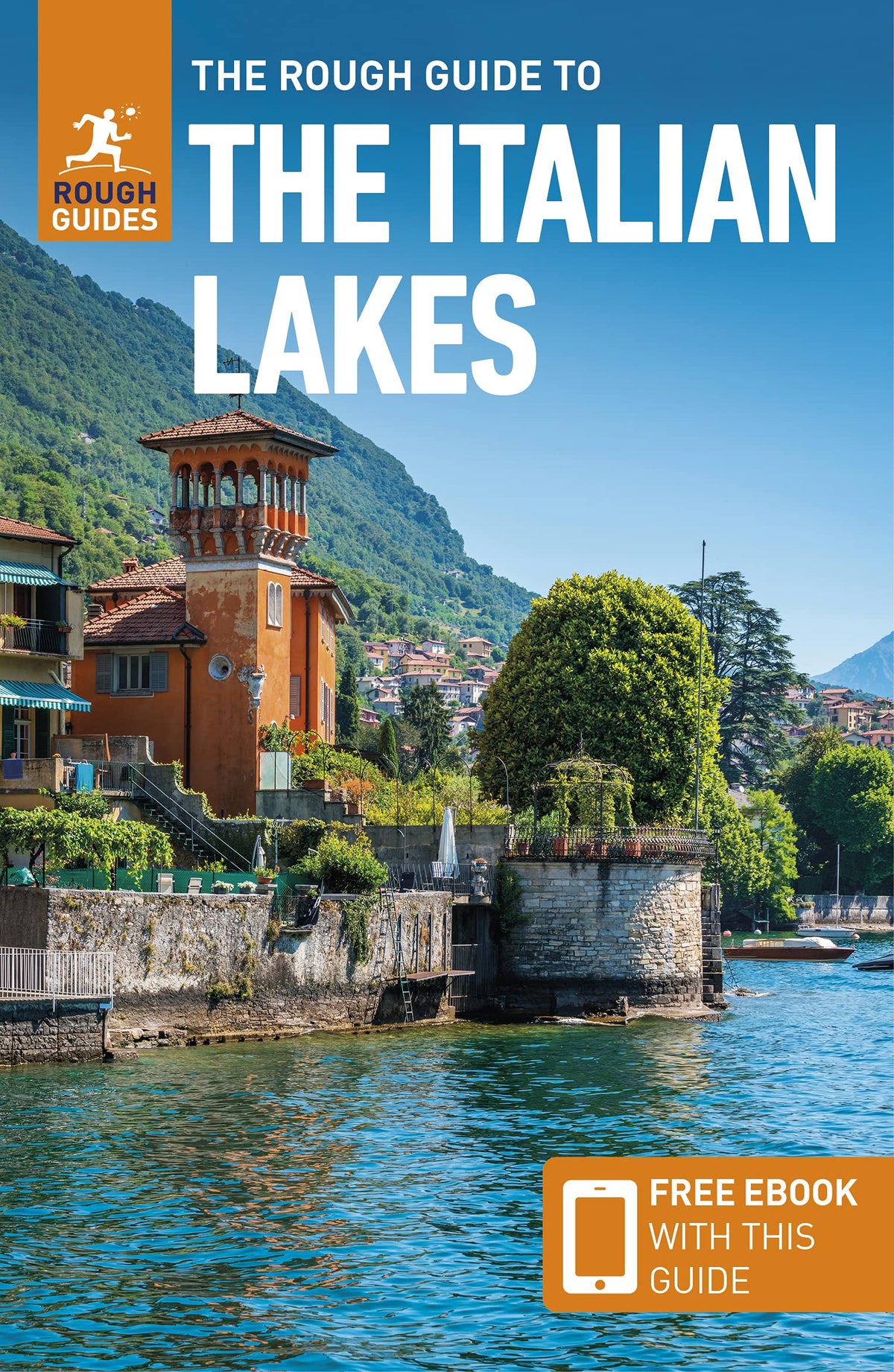 The Rough Guide to Italian Lakes (Travel Guide with eBook) (Rough Guides)