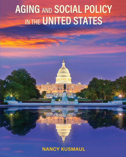 Aging and Social Policy in the United States - 9558