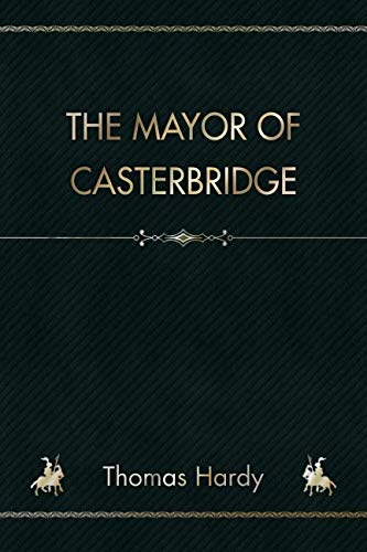 The Mayor of Casterbridge