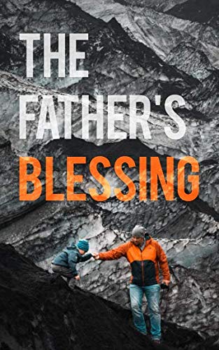 The Father's Blessing