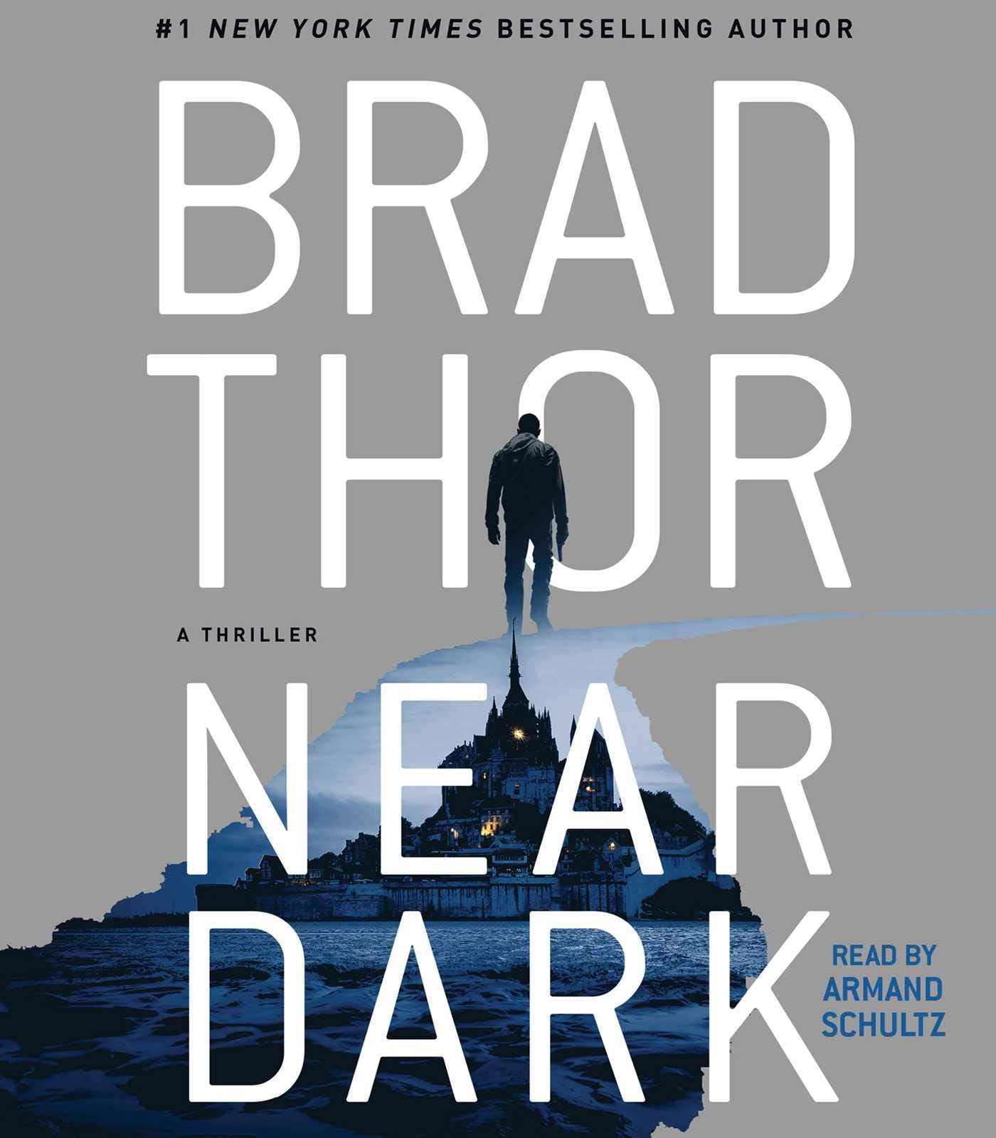Near Dark: A Thriller (The Scot Harvath Series)