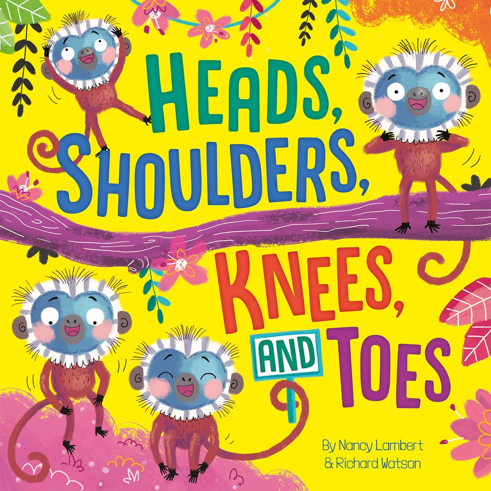 Heads Shoulders Knees and Toes (Padded Board Books)