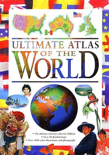 Ultimate Atlas of the World