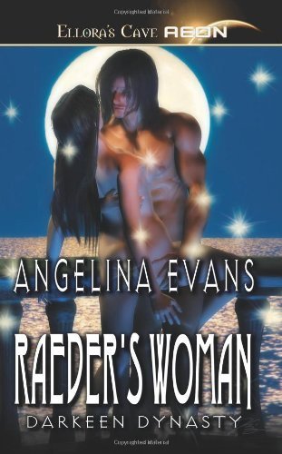 Darkeen Dynasty: Raeder's Woman