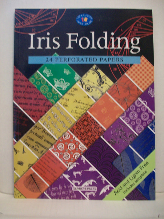 Iris Folding (Crafter's Paper Library)