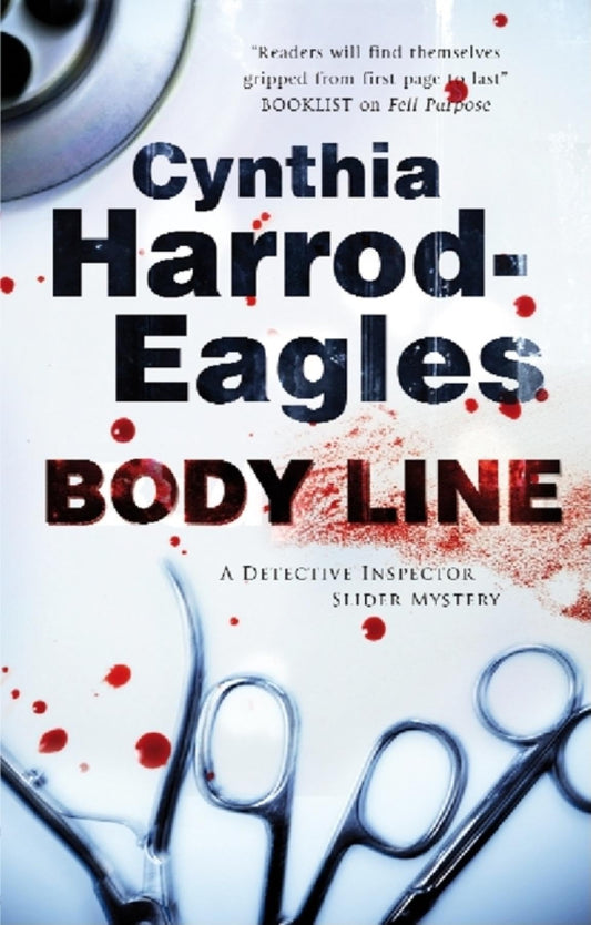 Body Line (A Detective Inspector Slider Mystery, 13)