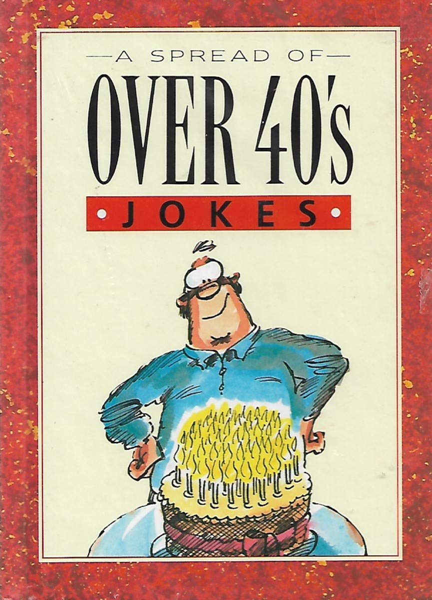 A Spread of over 40S' Jokes
