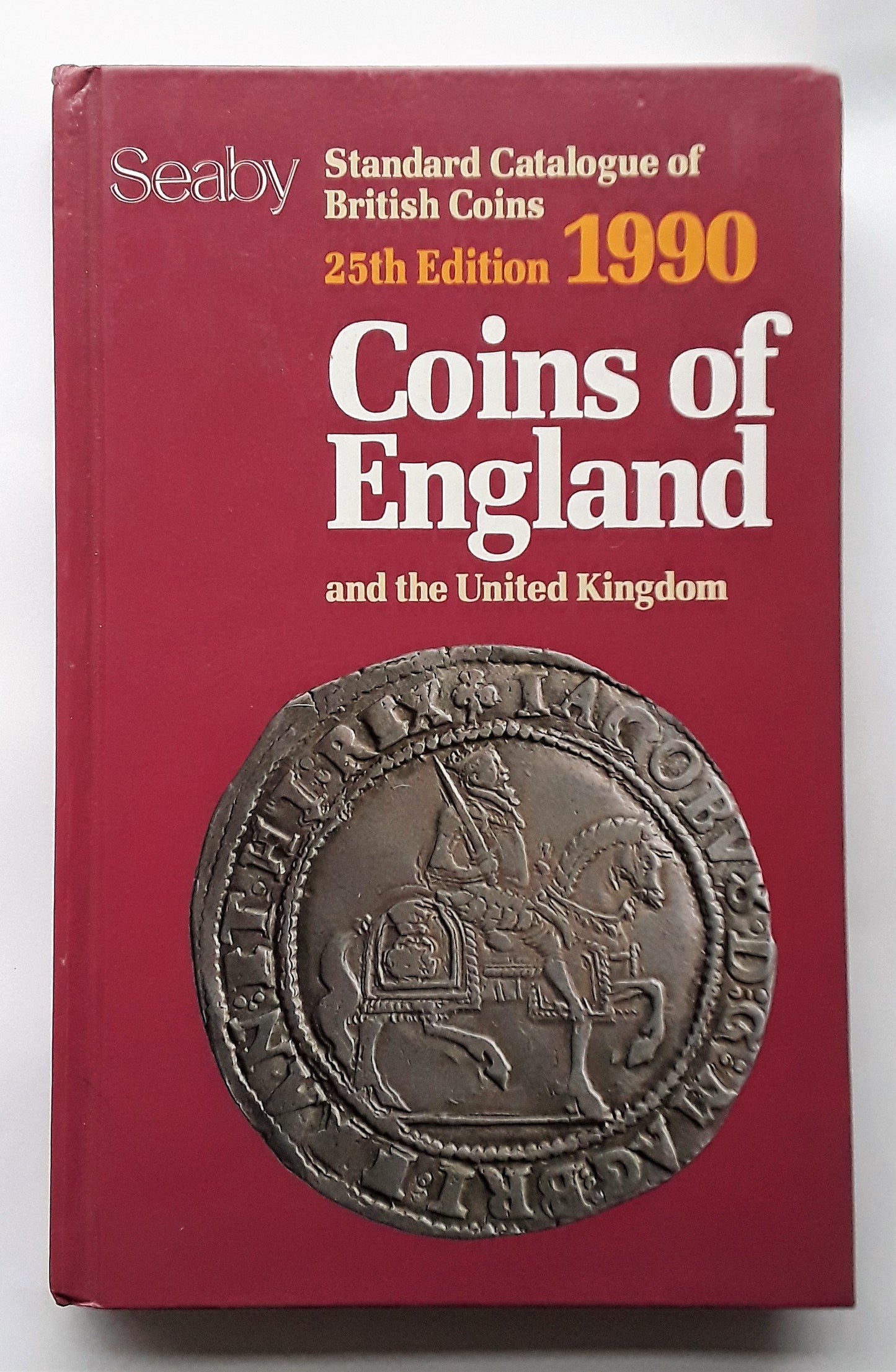 Standard Catalogue of British Coins: Coins of England and the United Kingdom