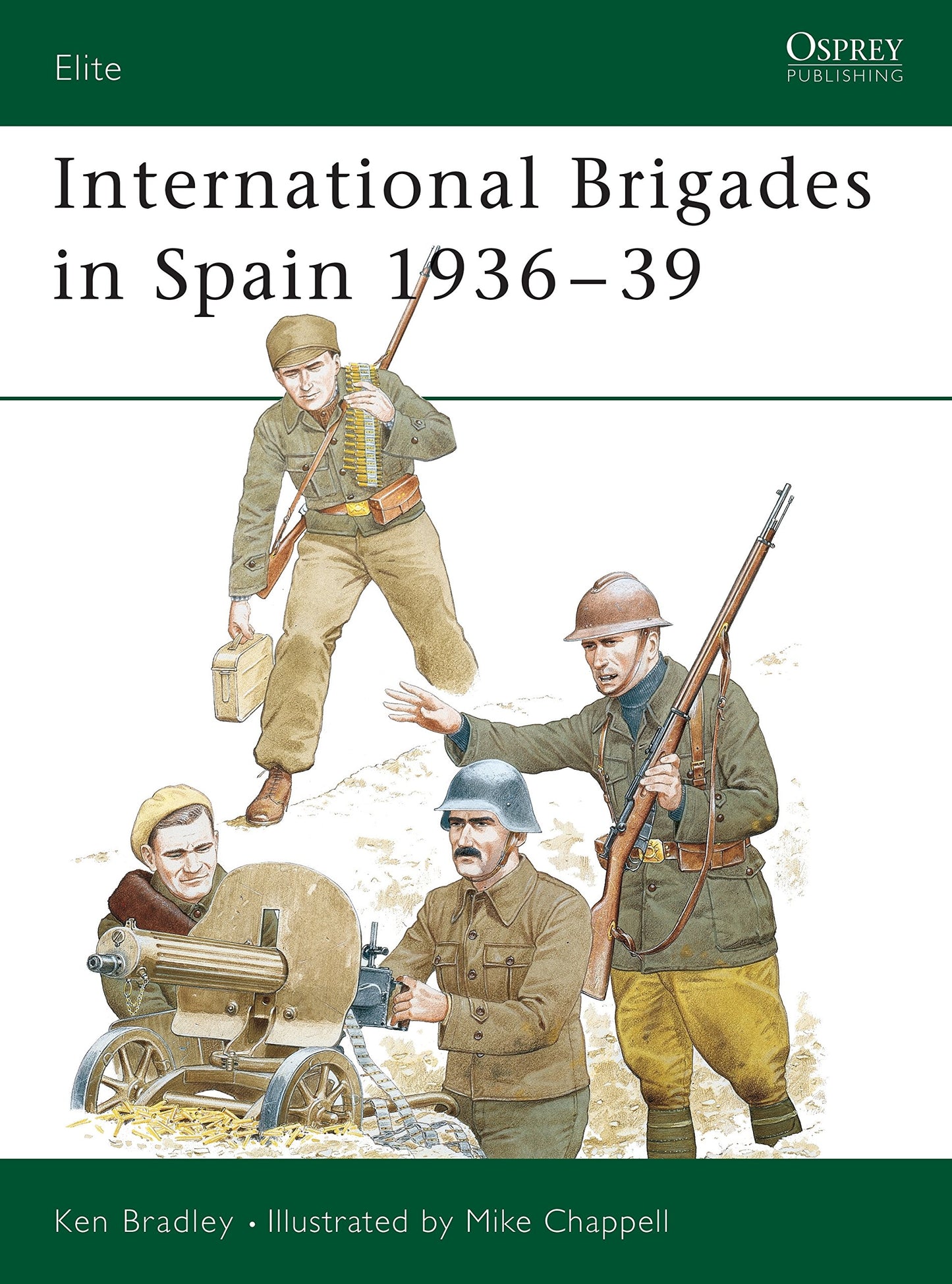 International Brigades in Spain 1936–39 (Elite, 53)