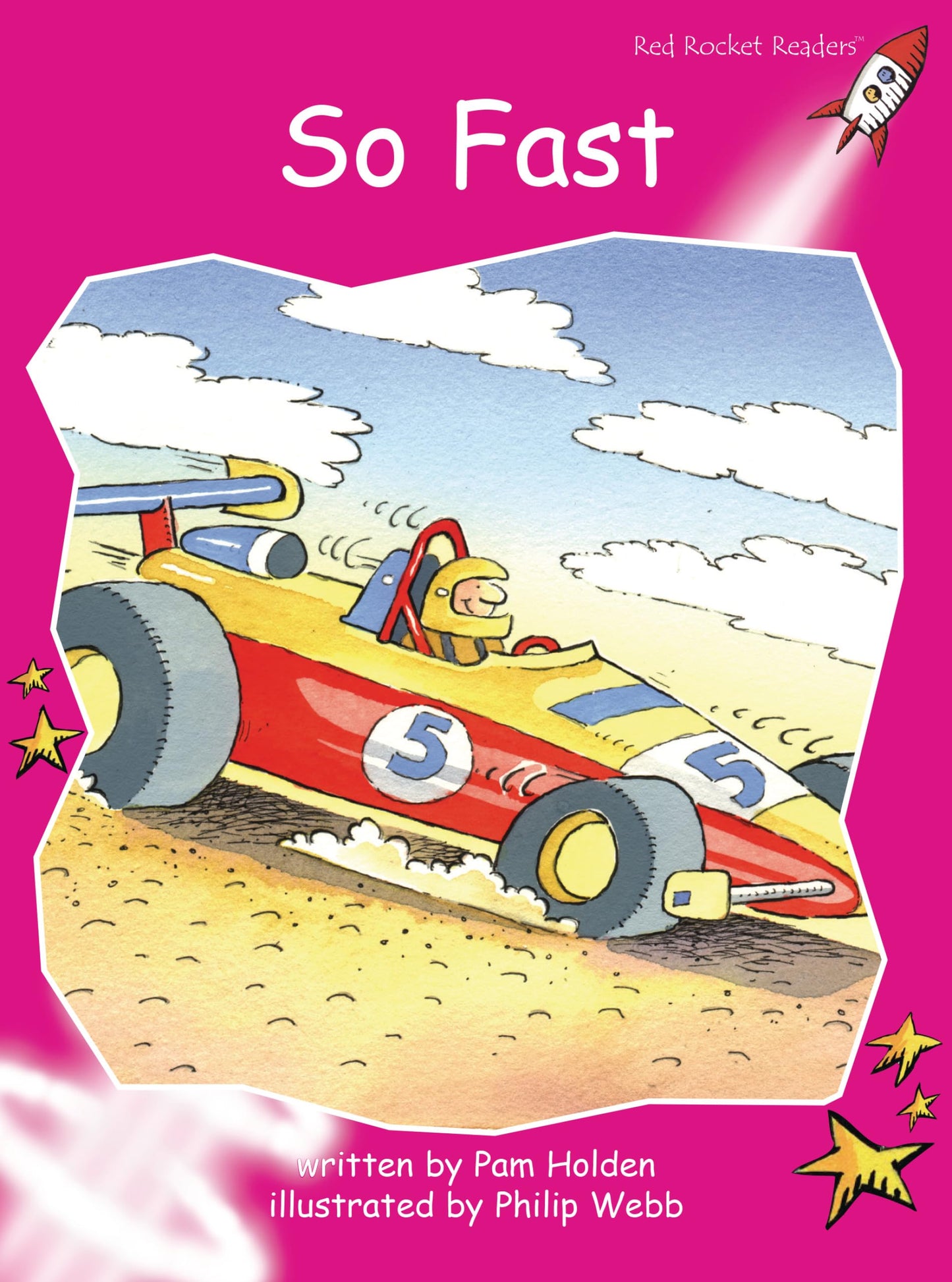 So Fast (Red Rocket Readers Emergent Level)