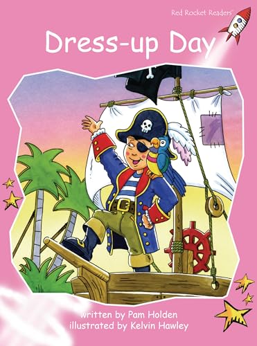 Dress-Up Day (Red Rocket Readers Pre-Reading Level)
