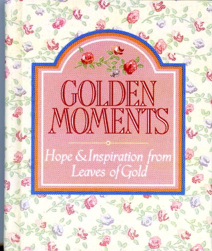 Golden Moments