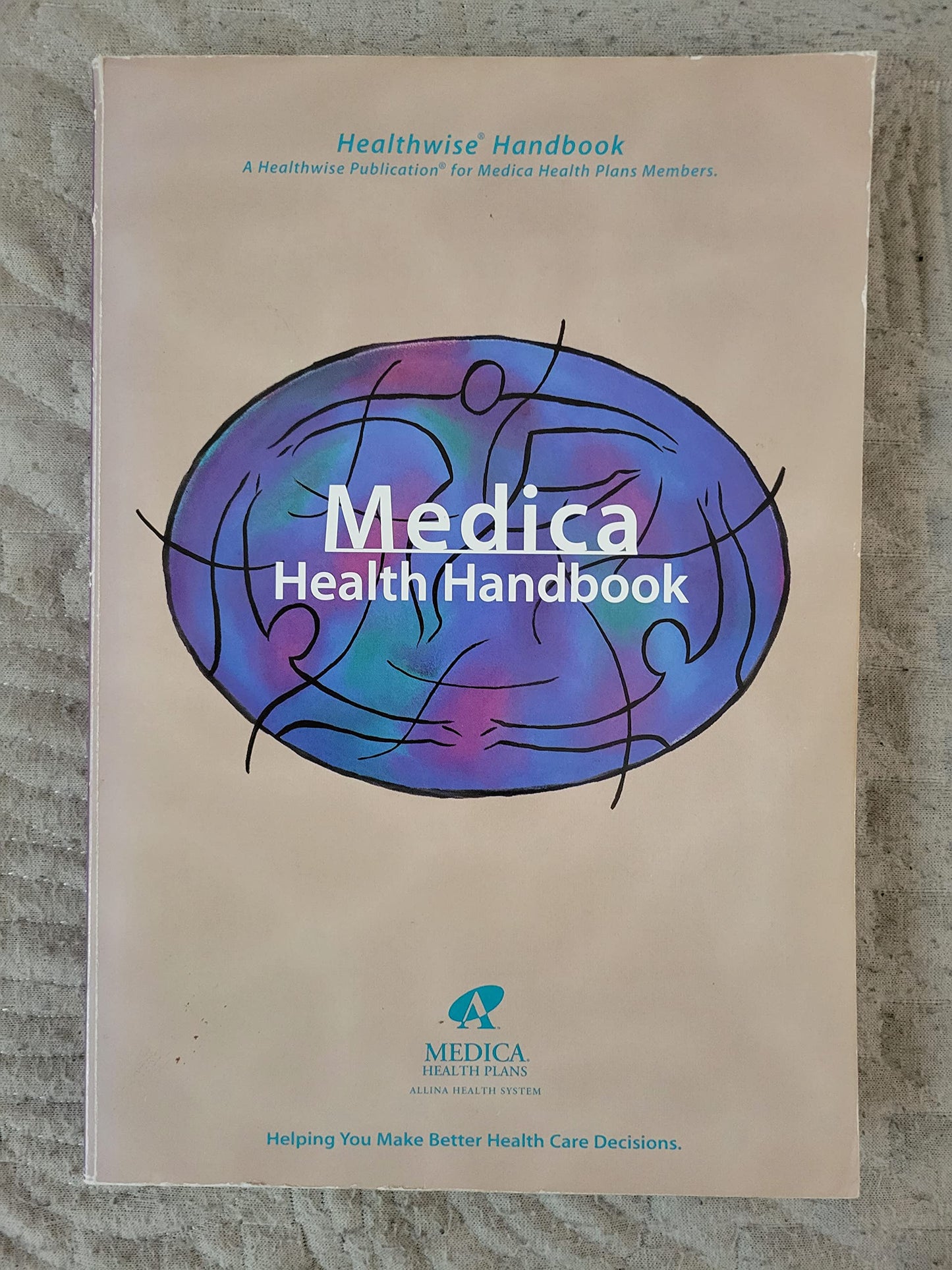 Healthwise Handbook: A Self-Care Manual For You and Your Family (Kaiser Permanente)