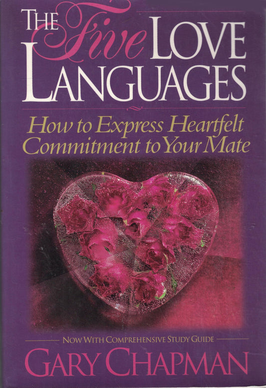 THE FIVE LOVE LANGUAGES: HOW TO