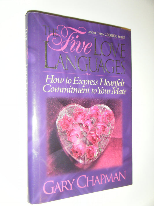 The Five Love Languages Gift Edition: How to Express Heartfelt Commitment to Your Mate