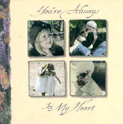 You're Always in My Heart