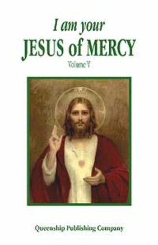 I Am Your Jesus of Mercy (I Am Your Jesus of Mercy Series)