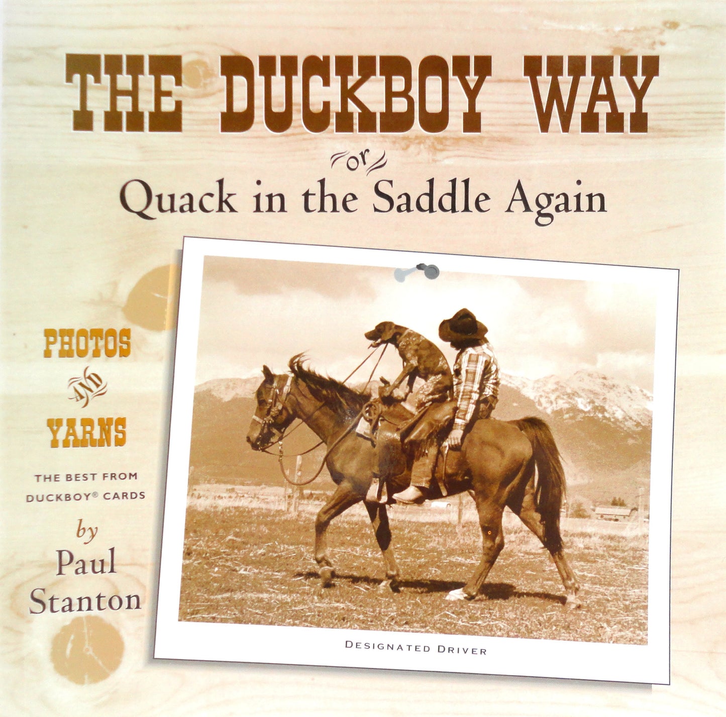 The Duckboy Way or Quack in the Saddle Again