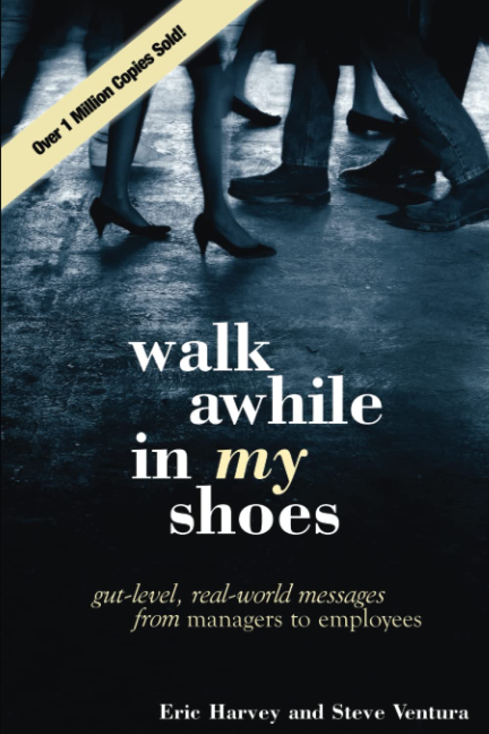 Walk Awhile In MY Shoes