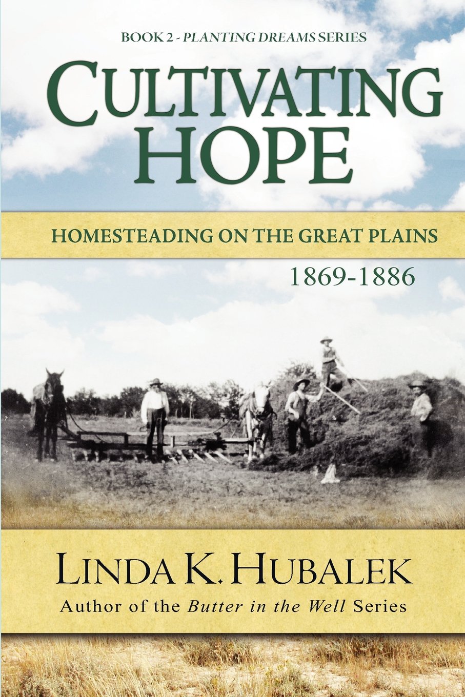 Cultivating Hope (Planting Dreams Series)
