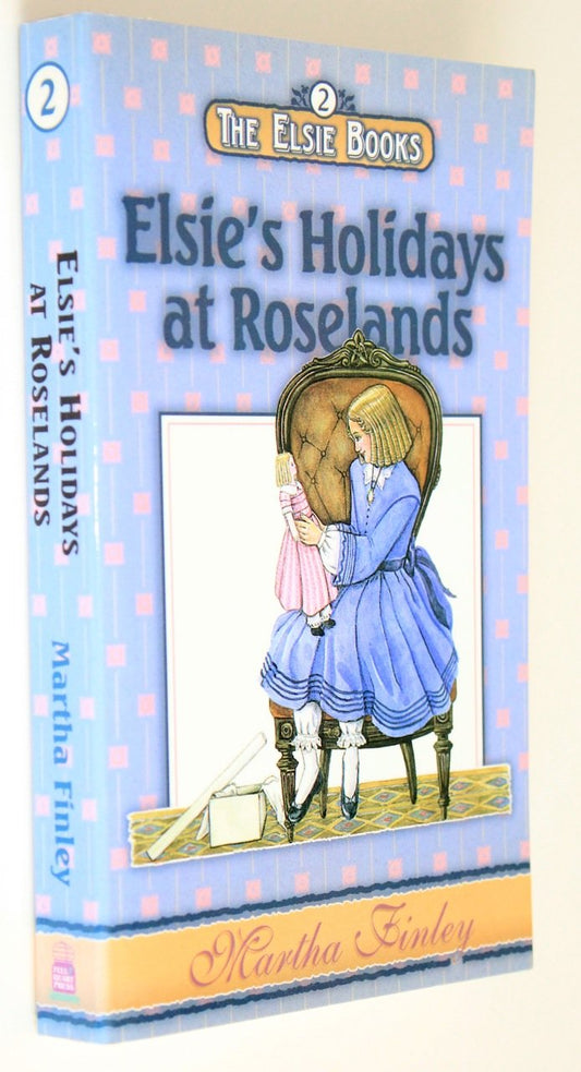 Elsie's Holidays at Roselands