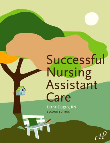 Successful Nursing Assistant Care - Hardcover Edition