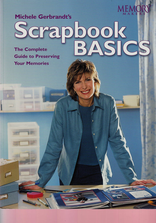 Michele Gerbrandt's Scrapbook Basics
