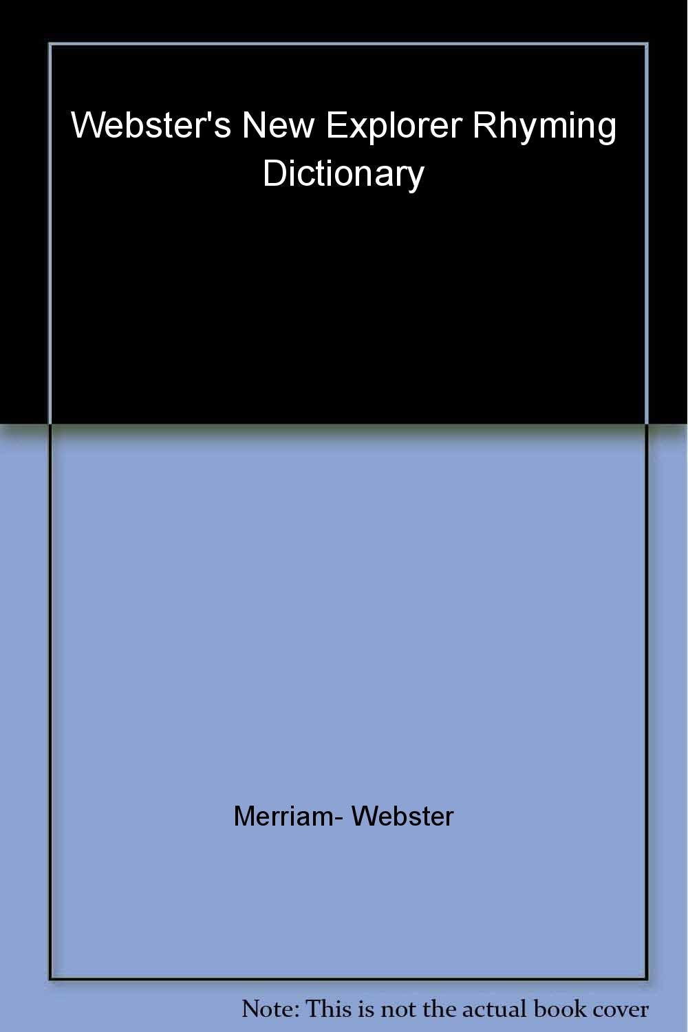 Webster's New Explorer Rhyming Dictionary