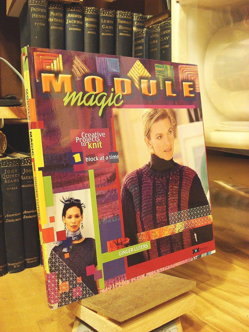 Module Magic: Creative Projects to Knit One Block at a Time