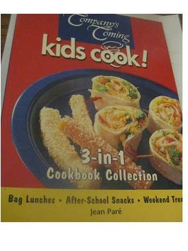 Company's Coming: Kids Cook!