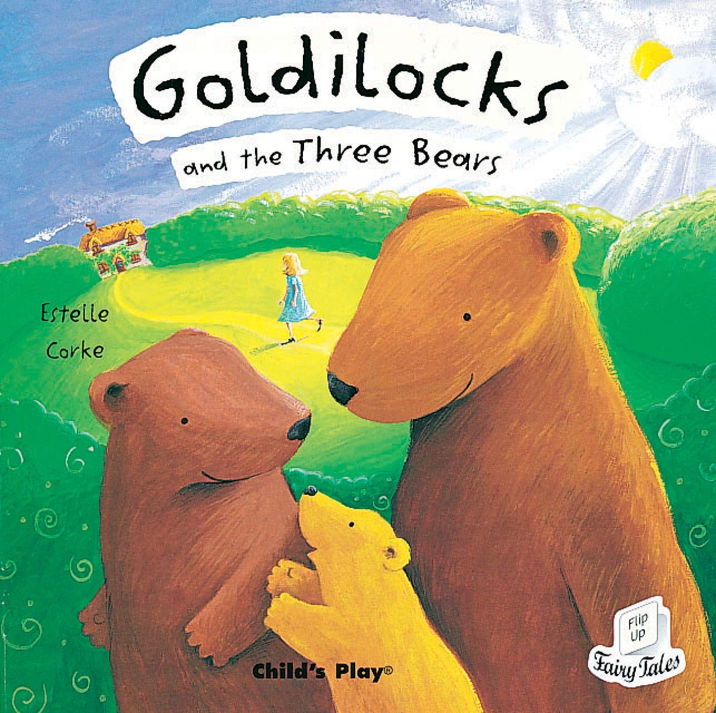 Goldilocks (Flip Up Fairy Tales)
