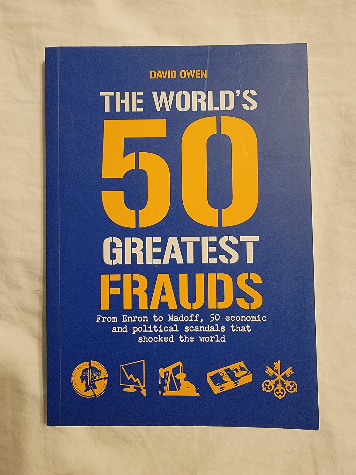 The World's 50 Greatest Frauds