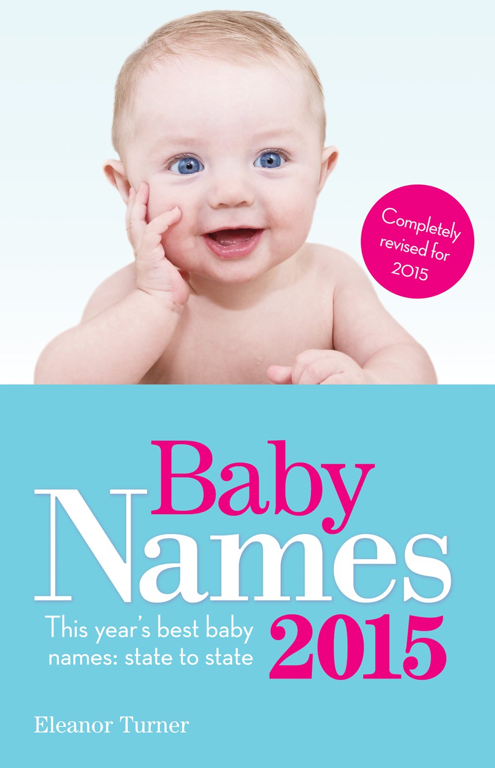 Baby Names 2015: This year's best baby names: state to state