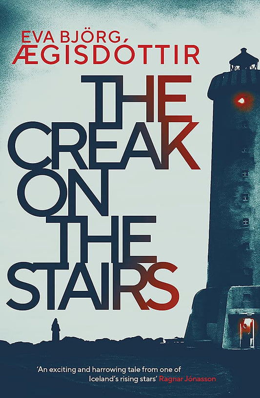 The Creak on the Stairs (1) (Forbidden Iceland)