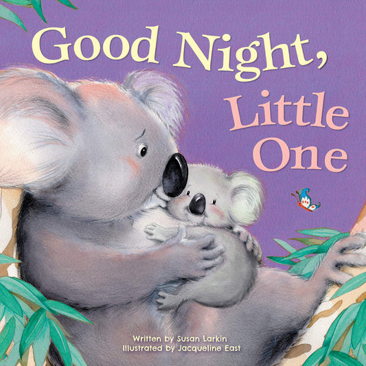Good Night, Little One – Touching Bedtime Picture Board Book for Babies & Toddlers | Gentle Rhyming Story with Adorable Animal Families & Colorful ... Book for Boys & Girls (Tender Moments)